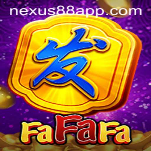 Exploring the Exciting World of FaFaFa: Nexus88 Edition